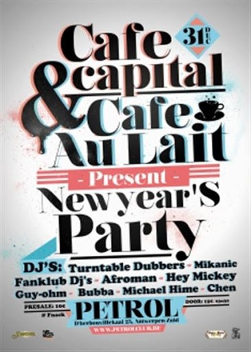 Caf&#233; Capital &amp; Caf&#233; Au Lait's New Year's Party
